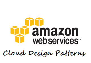 AWS Cloud Design Patterns