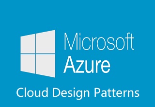Azure Cloud Design Patterns